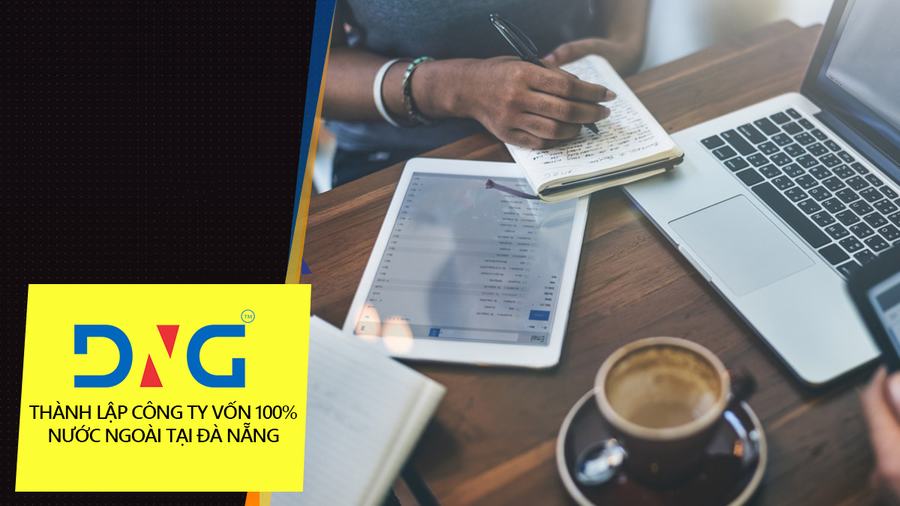 THỦ TỤC THÀNH LẬP CÔNG TY 100% VỐN ĐẦU TƯ NƯỚC NGOÀI TẠI ĐÀ NẴNG (MỚI NHẤT 2021) THỦ TỤC THÀNH LẬP CÔNG TY 100% VỐN ĐẦU TƯ NƯỚC NGOÀI TẠI ĐÀ NẴNG (MỚI NHẤT 2021)